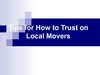 Tips for How to Trust on Local Movers