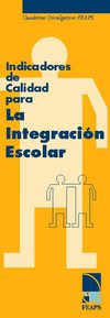 INDICADORES DE CALIDAD PARA LA INTEGRACIÓN ESCOLAR