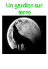 un gardien sur terre 