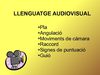 INTRODUCCIÓ AL LLENGUATGE AUDIOVISUAL