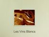 Vins Blancs
