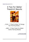 Adelaide Fitness Centre - 5 Tips For Better Treadmill Results