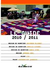 Le guide 2010 / 2011 des Maisons de Quartier