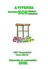 A VIVENDA, SOLUCIÓNS ECOLÓXICAS E ECONÓMICAS