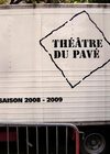 Programme Théâtre du Pavé 2008/2009