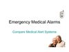 Emergency Medical Alarms