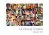 Les enfants de l'orphelinat