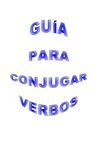 GUÍA PARA CONJUGAR VERBOS