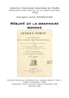 François Juste RAYNOUARD - Résumé de la grammaire romane