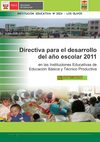 Directiva Para el desarrollo del año escolar 2011 _ Rodrigo Ramírez Peña