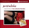 Persönliches Geschenkbuch für erotische Stunden, 1. Auflage