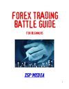 Forex Trading Battle Guide for Beginners
