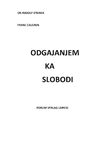 RUDOLF STEINER-CALGREN --ODGAJANJEM KA SLOBODI