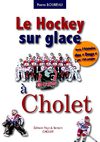 Livre Le Hockey Club de Cholet : Les Dogs