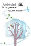 Sélestat le programme: Décembre, Janvier, Février, Mars