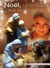 Noël, une fête pleine de sens