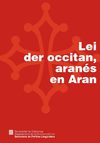 Lei der occitan, aranés en Aran