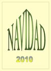 Navidad 2010. Recopilación de Posadas, Aguinaldos y Villancicos.CEIP Sor ángela de la Cruz. Biblioteca.