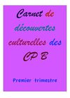 Carnet de découvertes culturelles des CPB