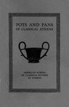 Pots and Pans of Classical Athens