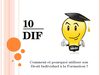 Dix Sur DIF - Le Droit Individuel à la Formation pour tous