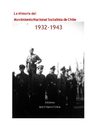 Historia del Movimiento Nacional Socialista de Chile 1932-1943