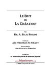Le But de la Création : Pourquoi est-ce que j'existe?! par le DR Bilal Philips