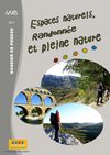 Dossier de presse Espaces naturels, Randonnée et Pleine nature 2011