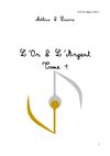 L'Or & L'Argent, Tome 1