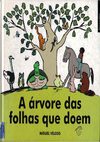 A árvore das folhas que doem