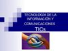 Tecnología de la información y comunicaciones en la educacion