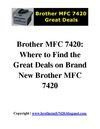 Brother MFC 7420: Where to Find the Great Deals on Brand New Brother MFC 7420
