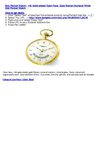 Pocket Watch - 14k Gold-plated Open Face, Gold Roman Numeral White Dial Pocket Watch