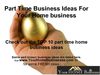 Part Time Business Ideas For Your Home business