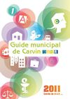 Carvin de A à Z : Guide municipal 2011
