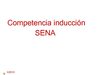 LA COMPETENCIA DE INDUCCIÓN TE ESPECIFICA CADA META QUE DEBES ALCANSAR