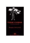 FOUCAULT, MICHEL - Vigilar y Castigar