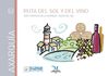 Ruta del Sol y del Vino