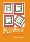 Guía para el Manejo de Crisis y la Comunicación de Crisis