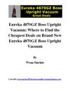 Eureka 4870GZ Boss Upright Vacuum: Where to Find the Cheapest Deals on Brand New Eureka 4870GZ Boss Upright Vacuum