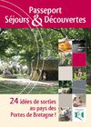 Passeport Séjours & Découvertes 2011 - 24 idées de séjours au pays des Portes de Bretagne