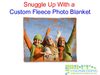 Snuggle Up With a Custom Fleece Photo Blanket