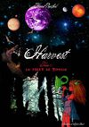 HARVEST Tome 1 : La forêt de Tippilis