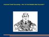 American Credit Counseling – How To Find Reliable Debt Counselor?