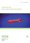 Acens. Velocidad de carga no solo es el ancho de banda