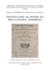 Nicolas BÉRONIE & Joseph-Anne VIALLE - Dictionnaire du patois du Bas-Limousin (Corrèze)