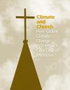 How Global Climate Change Will Impact Core Church Ministries