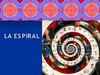 LA ESPIRAL