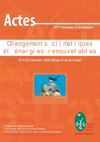 Actes des 3°Journées Scientifiques du Parc naturel régional du haut-Languedoc - Changements climatiques et...