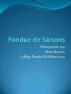 Poésie Fondue de Saisons